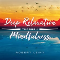 Deep_Relaxation_Through_Mindfulness